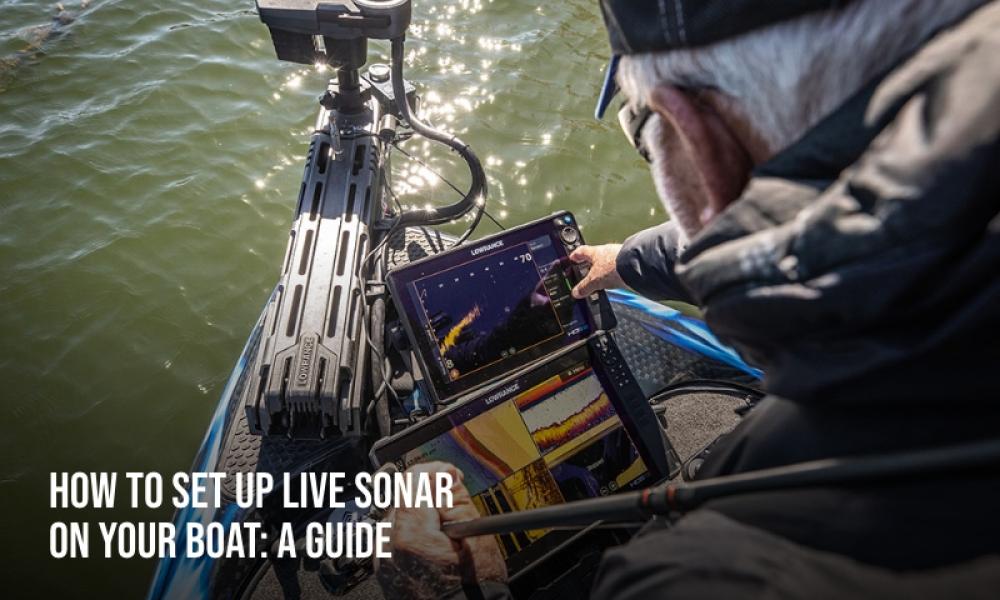 How to Set Up Live Sonar on Your Boat: A Guide