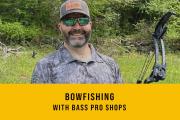 Bowfishing with Bass Pro Shops